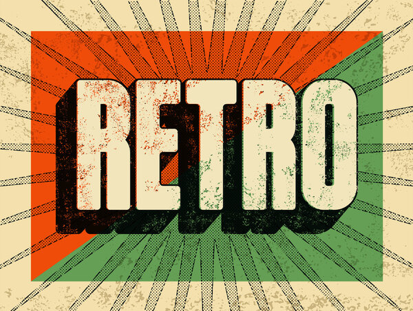 Typographic retro grunge poster design. Vector illustration.