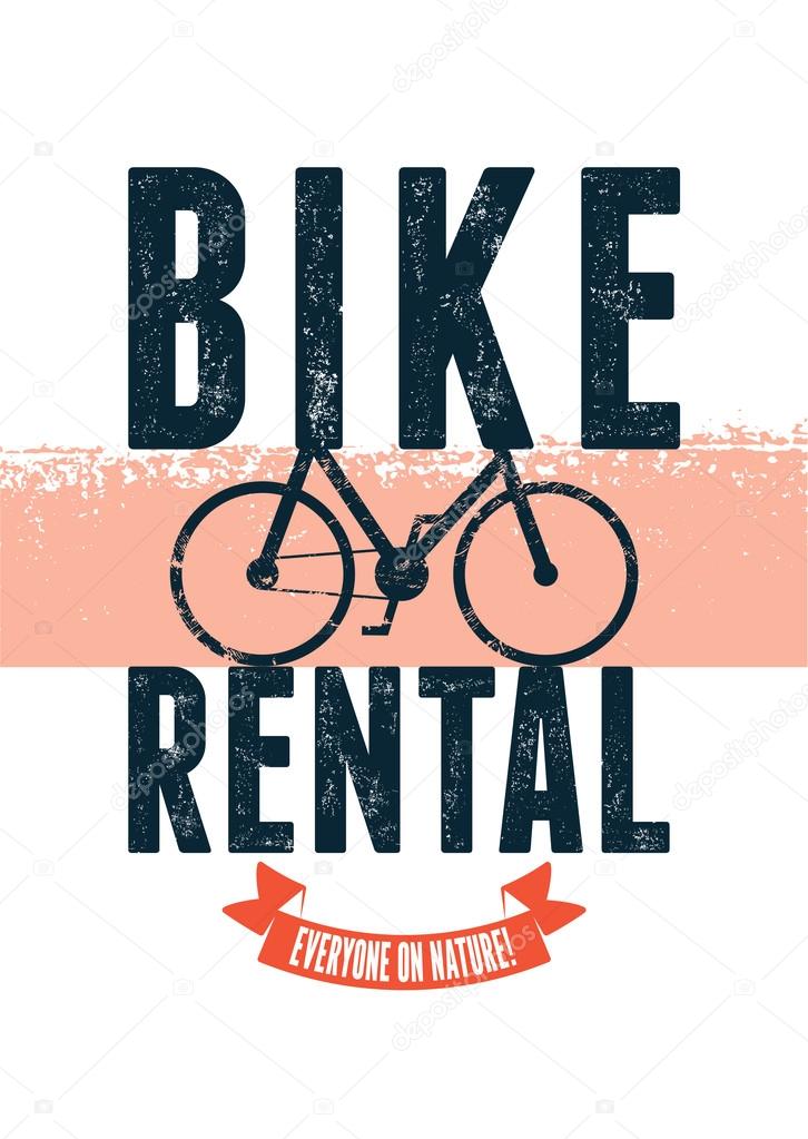 Typographical vintage design for bike rental with grunge effect. Vector illustration.