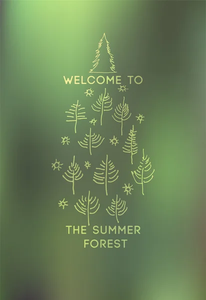 Välkommen till sommaren skogen. Typografiska sommar affisch. Vektor illustration med suddig bakgrund. EPS-10. — Stock vektor