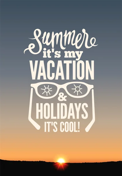 Summer holidays poster. Vector typography design on sunset background. Eps 10. — Stock Vector