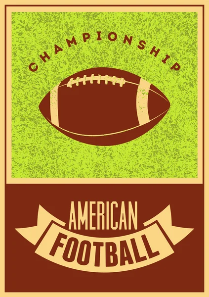 Αμερικανική Ποδοσφαιρική τυπογραφική αφίσα vintage grunge στυλ. Εικονογράφηση διανύσματος ρετρό. — Διανυσματικό Αρχείο