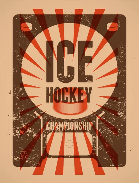 Cartel tipográfico estilo grunge vintage de Ice Hockey. Ilustración de vectores retro . — Vector de stock