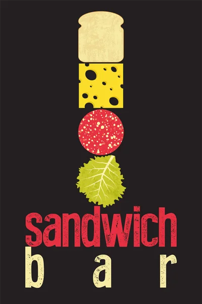 Poster retrò grunge tipografico per sandwich bar. Pane, formaggio, salsiccia e insalata. Illustrazione vettoriale . — Vettoriale Stock