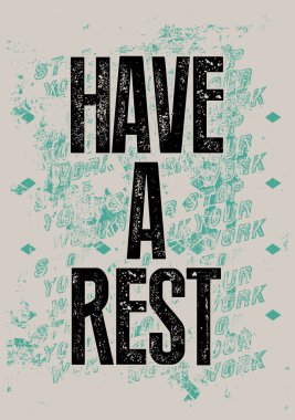 Biraz dinlen. Tipografik retro poster. Vektör çizim.