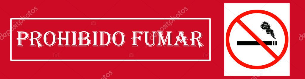 No smoking (PROHIBIDO FUMAR) sign red banner designed as a cigarette with prohibit smoking symbol