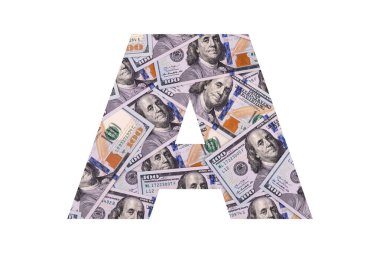 A Latin alfabesinden bir harf. Tüm alan kaotik bir şekilde beyaz arka planda 100 dolarlık banknotlarla dolu.