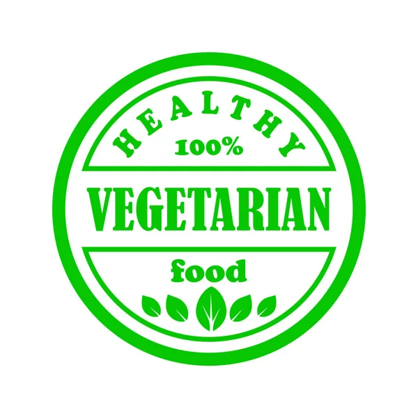 Круглый Зеленый Штамп Наклейка Здоровой Вегетарианской Пищи Белом Фоне — стоковый вектор
