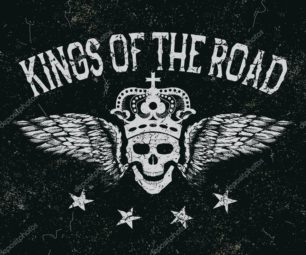 Vintage label. Skull with wings and crown .King of the road.Typography design for t-shirts. Vector illustration