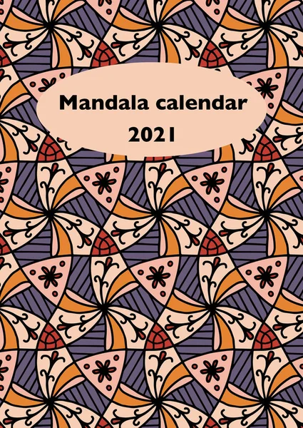 別の手でカレンダー2021マンダラ カバー ページ13の描画 週は月曜日に始まり カラフルなラスターイラスト — ストック写真