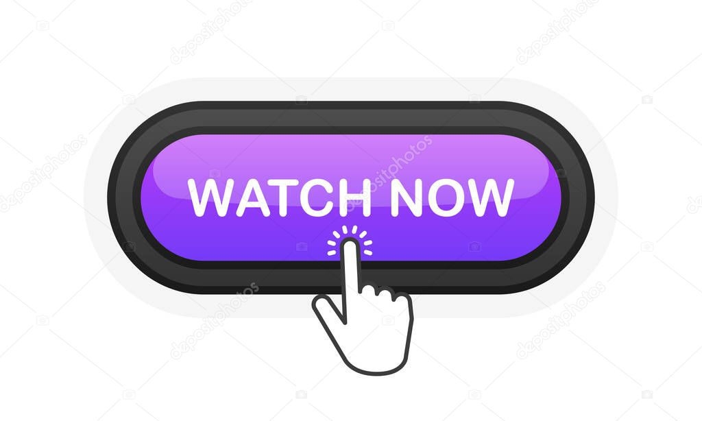 Watch Now purple realistic 3D button isolated on white background. Hand clicked. Vector illustration