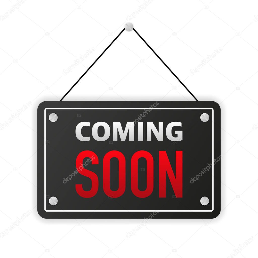 Sign on door store with COMING SOON. A business black banner. Vector.