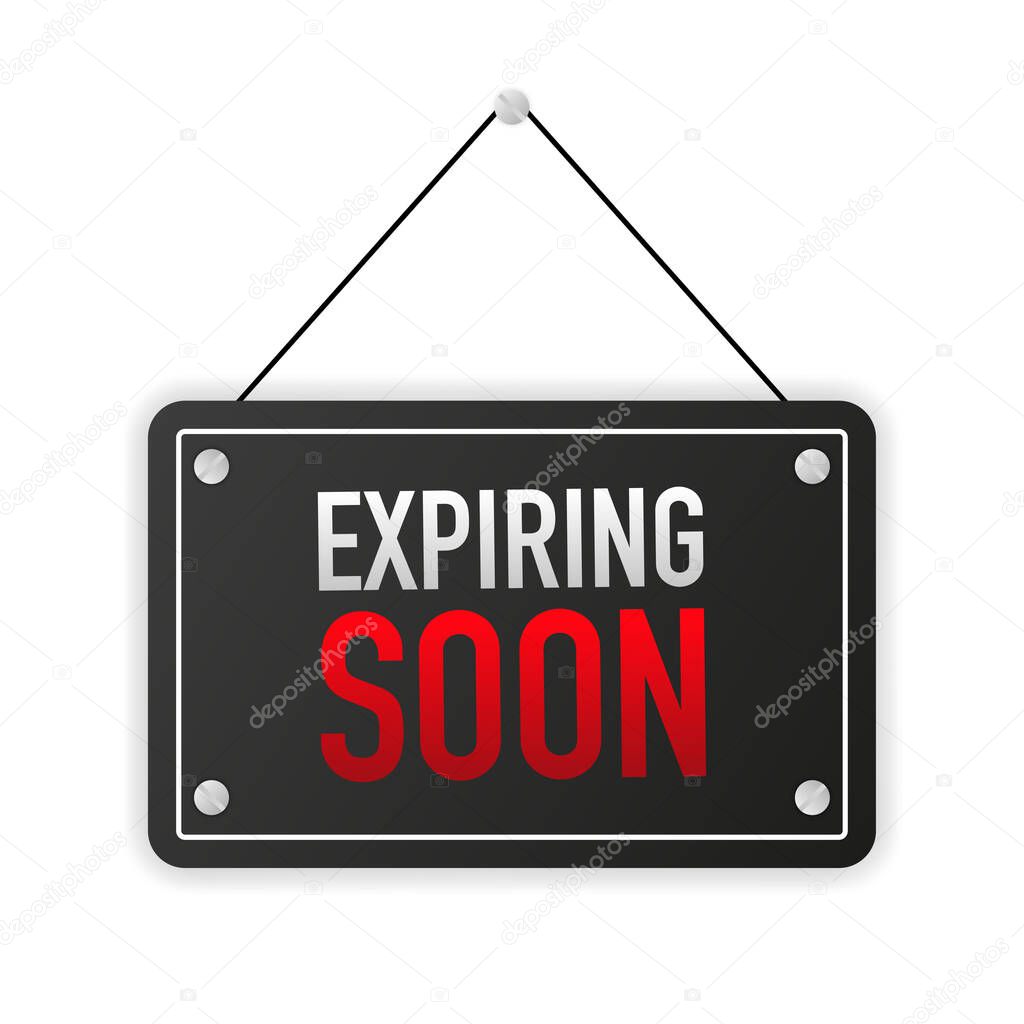 Sign on door with EXPIRING SOON. A business black banner. Vector.