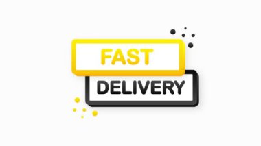FAST DELIVERY konuşma baloncuklu düz pankart. Beyaz arka planda iş, pazarlama ve reklam afişi. Hareket grafiği.