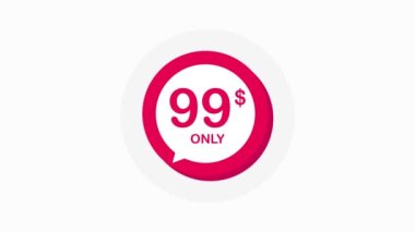 İndirim 99 dolar. Beyaz arkaplanda Düz Tasarım. Hareket grafiği.