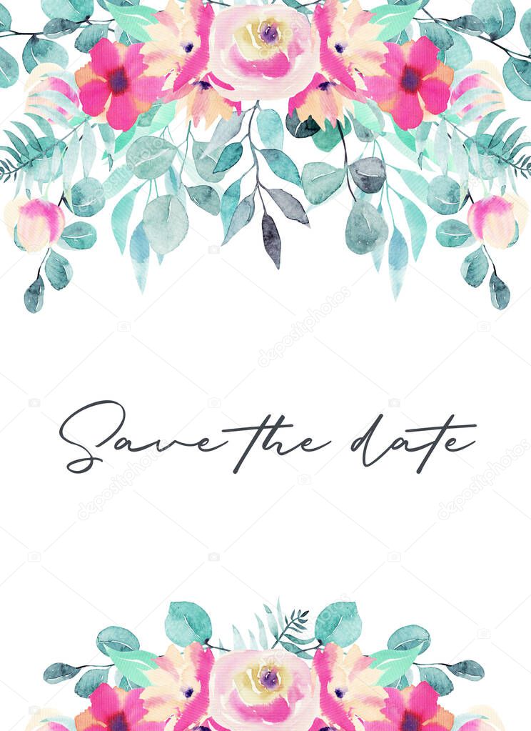 Card template with watercolor pink flowers, wildflowers, green leaves, branches and eucalyptus;  hand painted isolated illustrations on a white background, Save the date card design