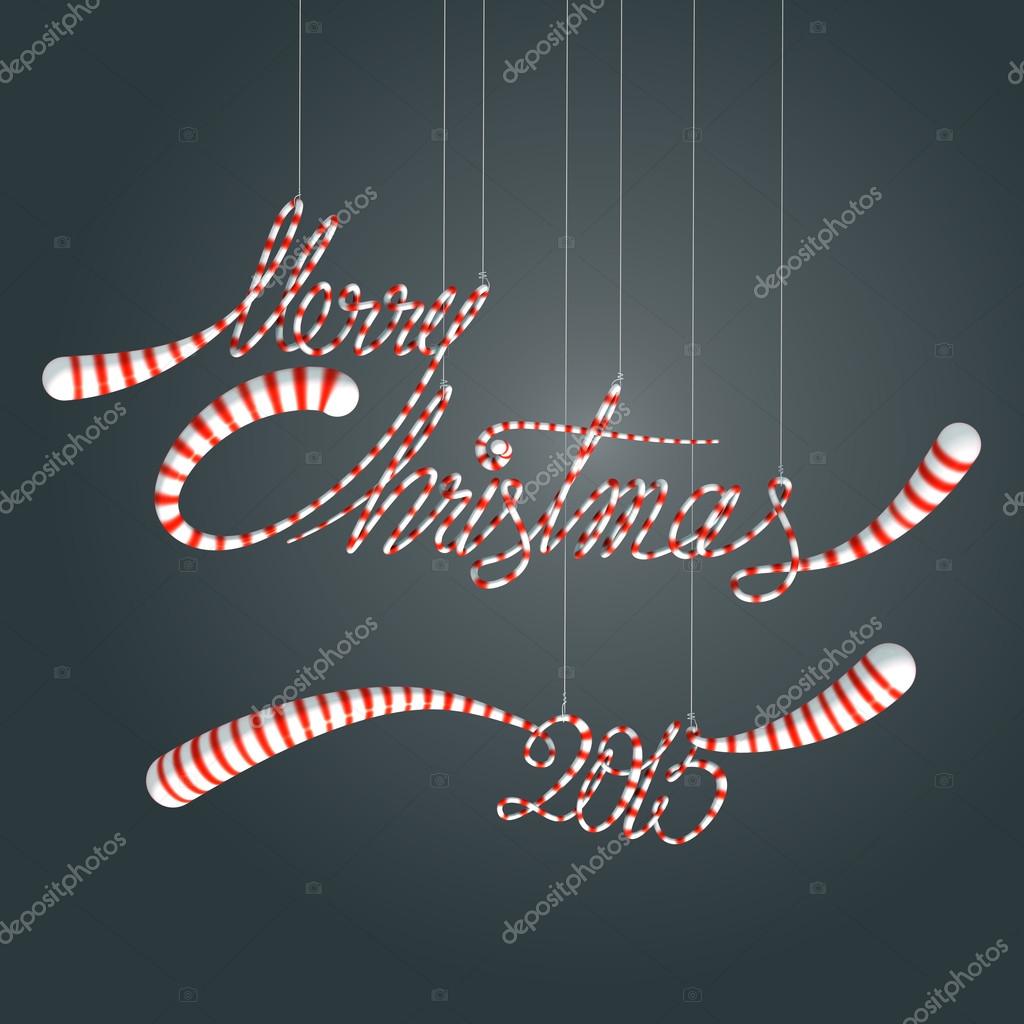 Merry Christmas 2015 Hanging Candy Quotes Stock Photo Image By C Dawesign 73413125