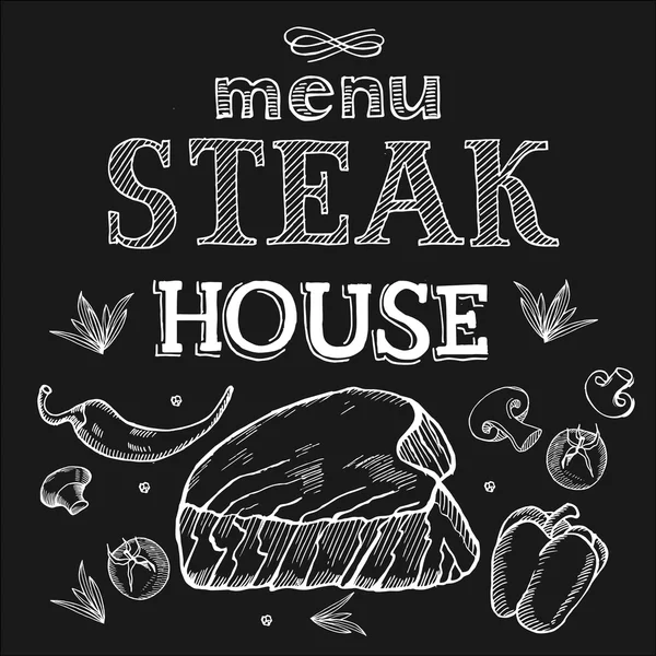 Steakhaus-Menü. Vektorillustration. Steak in Kreide auf einem schwarzen Brett gezeichnet. handgezeichnete Vektor-Illustration — Stockvektor