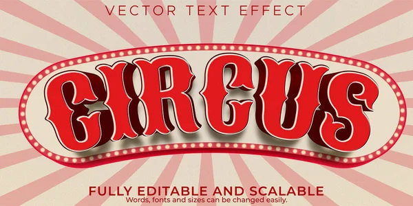 Editierbarer Texteffekt Vintage Zirkus Textstil — Stockvektor