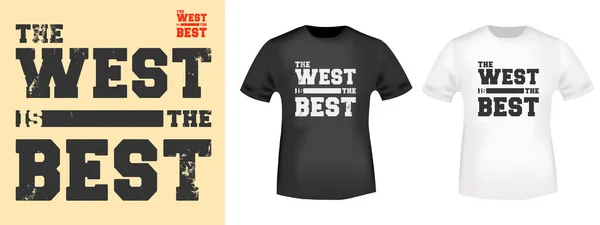 The West é a melhor tipografia para selos de camisetas, camisetas, roupas de aplicação ou outros produtos de impressão. Ilustração vetorial — Vetor de Stock