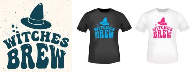 Witches Brew - Cadılar Bayramı tipografisi. Tişört pulu, tişört baskısı, uygulama, rozet, etiket kıyafeti veya diğer baskı ürünleri için. Vektör illüstrasyonu.