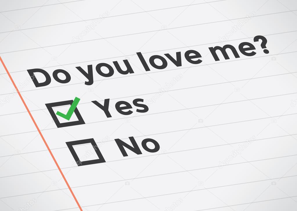 Do you love me? text on the notepad page with checkboxes and checked Yes. Idea - Love and relationships, Declaration of love.