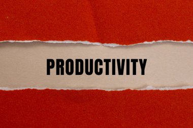 Yırtılan kağıt arkaplanda verimlilik mesajı var. Kavramsal Üretim Sembolü. Boşluğu kopyala.