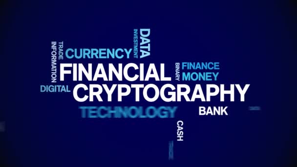 4k Criptografía financiera Animated Tag Nube de palabras, Animación de texto bucle sin fisuras. — Vídeos de Stock