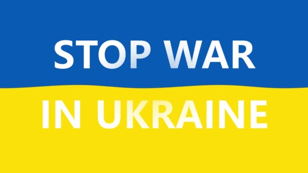 White Word Stop War Animation Ukraine Flag Disappear — Video