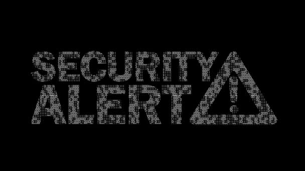 警告付きの古典的なアニメーションセキュリティ警告メッセージ黒の背景に白の配色でアニメーションバイナリコードテクスチャで署名 — ストック動画