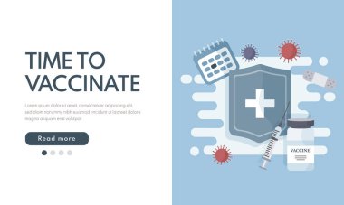Banner or poster with capture time to vaccinate. Stop coronavirus. Website homepage landing, web page template. Vector medicine illustration.