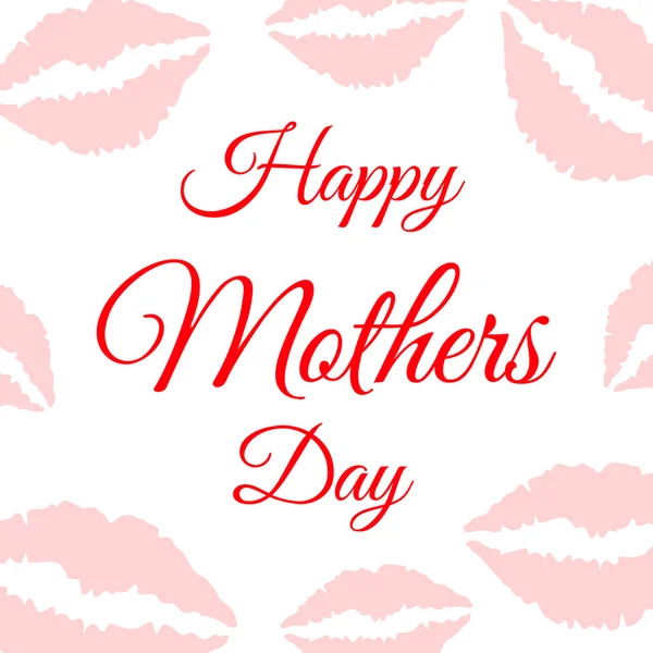 Boldog anyák napja betűk és az ajkak háttér illusztráció — Stock Vector