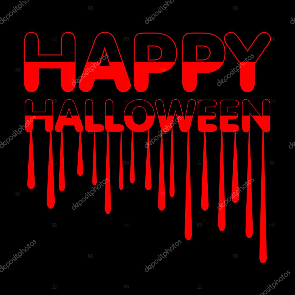 Happy halloween word lettering greeting card background and blood drop ...