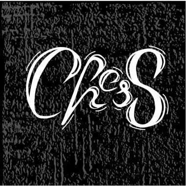Vector illustration of chess. Handwritten letters. Lettering. For printing products: postcard, poster, invitations. As a logo for companies that organize chess tournaments, training, and chess clubs.