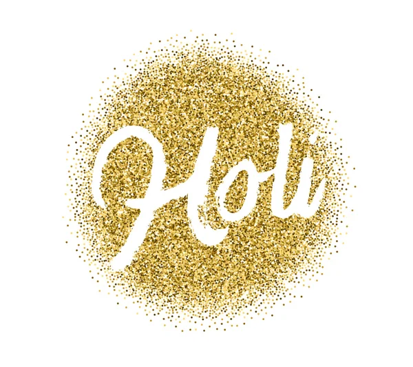 Τιρκουάζ γράμματα του Χόλι. Γραμμένο με το χέρι στην αφίσα του Χόλι. Μοντέρνα γράμματα. Holi. Χρυσό γυαλιστερό φόντο. — Διανυσματικό Αρχείο