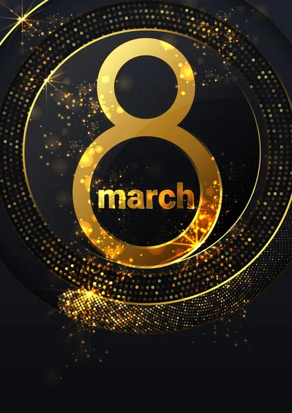 8 Mart Kadınlar Günü arka plan tebrik kartı. Uluslararası Bayanların Tatil Şablonu. Koyu arkaplanda altın parıltı