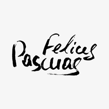 İspanyolca Paskalyanız kutlu olsun. Modern kaligrafi tebrik kartı. Beyaz arkaplanda el yazısıyla yazılmış siyah ifadeler. Festival dekorasyonu için vektör.