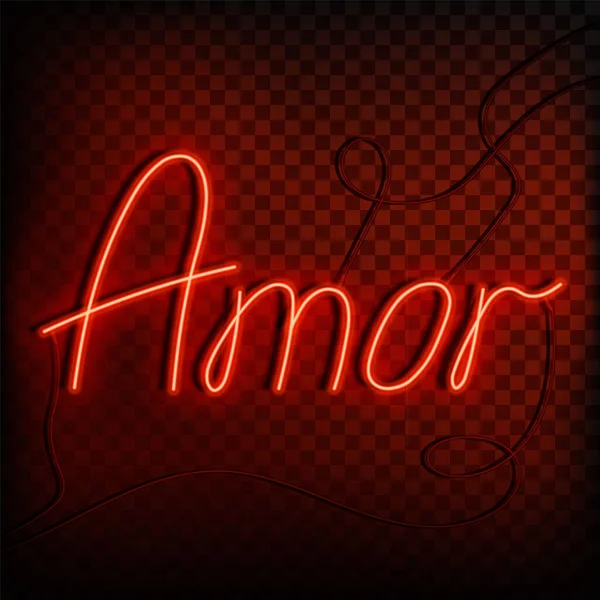 Neon palavra amor em espanhol e português. Um sinal vermelho brilhante em um fundo transparente. Elemento de design para um dia feliz dos namorados. Ilustração vetorial. —  Vetores de Stock