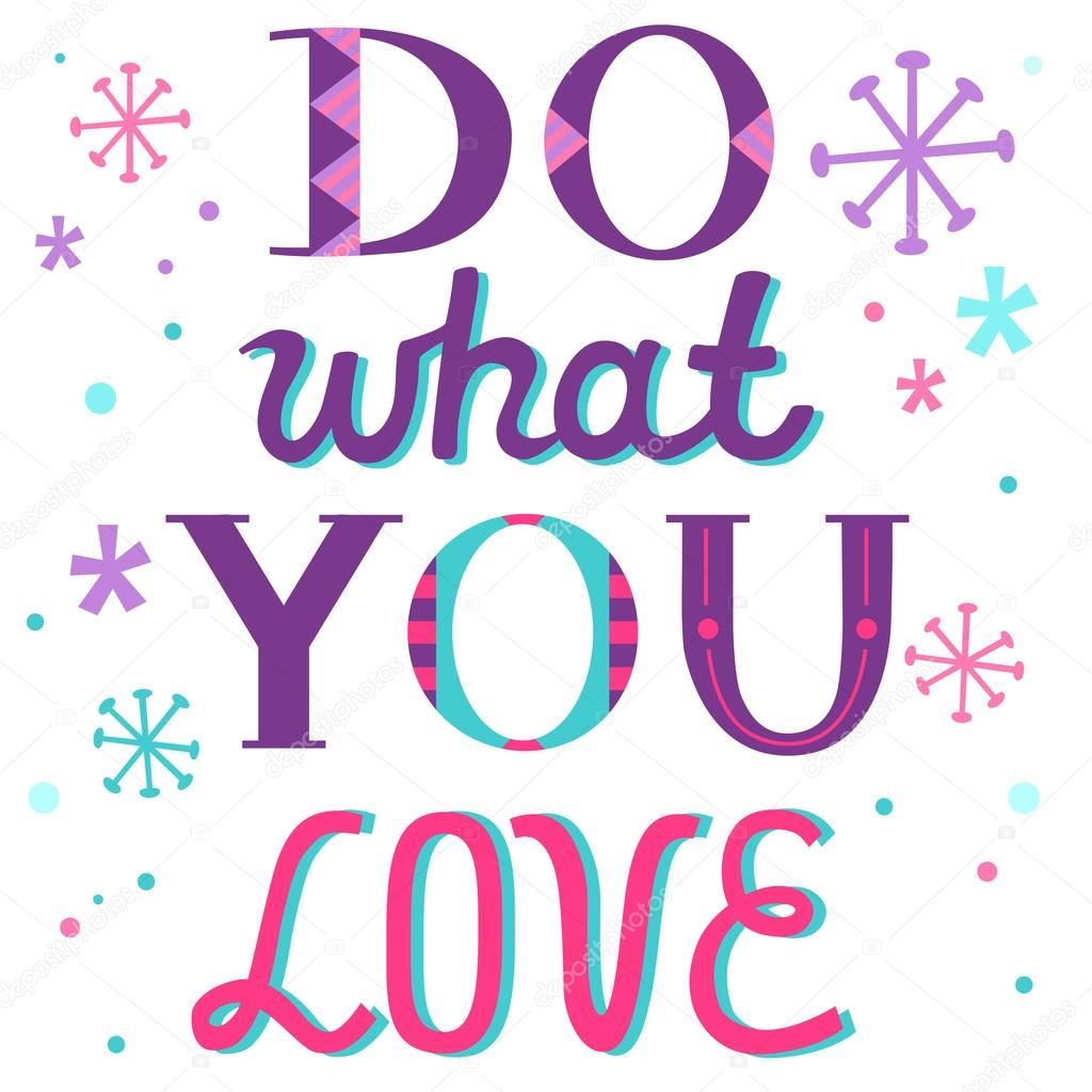 Do what you love Card