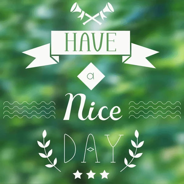 Have a nice day phrase — Stock Vector