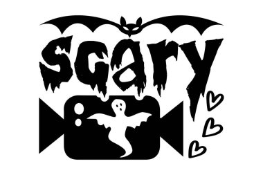 Korkunç - Cadılar Bayramı gömlek tasarımı, el çizimi harf cümlesi, kaligrafi t-shirt tasarımı, Cricut ve Siluet kesme için svg Dosyaları, kart, broşür, EPS 10