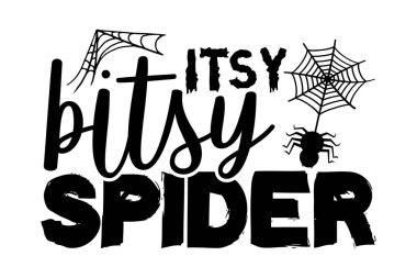 Mini minnacık örümcek - Cadılar Bayramı t-shirt tasarımı, el yazısı harfi, kaligrafi t-shirt tasarımı, Cricut ve Silhouette için svg dosyaları, kart, broşür, EPS 10