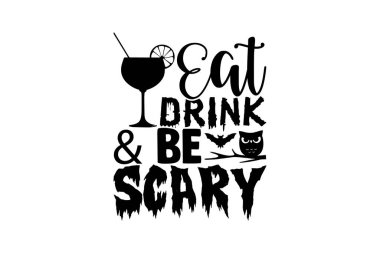 İç ve korkutucu ol - Cadılar Bayramı t-shirt tasarımı, beyaz arkaplanda izole edilmiş el yazısı harfi, Kaligrafi grafik tasarım tipografi ögesi, el yazısı vektör işareti, svg