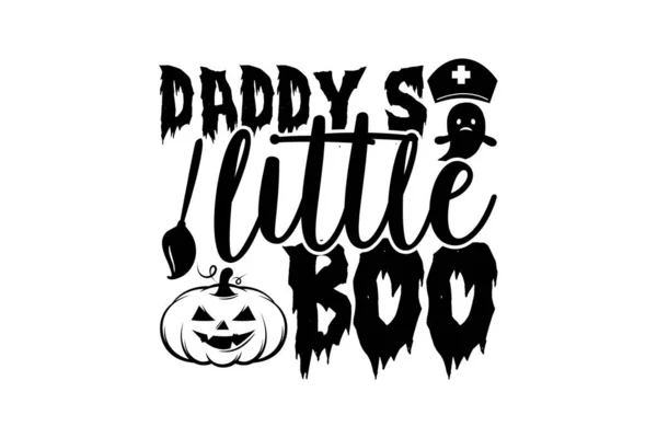 Daddys Little Boo Projekt Koszuli Halloween Ręcznie Rysowane Frazy Literowe — Wektor stockowy