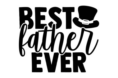 Gelmiş geçmiş en iyi baba - Babalar Günü t-shirt tasarımı, beyaz arkaplanda izole edilmiş el çizimi harfleri, kaligrafi tasarımı tipografi unsuru, el yazısı vektör işareti, svg