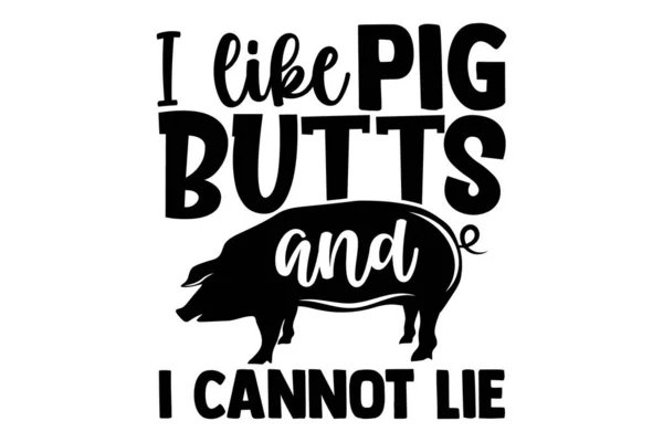 Pig Butts Cannot Lie Barbecue Shirts Design Hand Drawn Lettering — Stock Vector