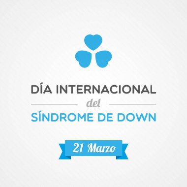 Dünya Down Sendromu Günü. 21 Mart. İspanyolca. Dia Internacional del Sindrome de Down. Vektör illüstrasyonu, düz tasarım