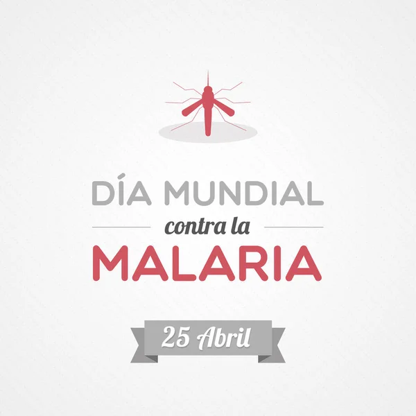 Dia Mundial Malária Espanhol Abril Ilustração Vetorial Design Plano —  Vetores de Stock