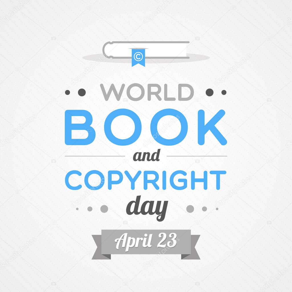 World Book and Copyright Day. April 23. Vector illustration, flat design