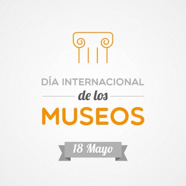 International Museum Day in Spanish. May 18. Vector illustration, flat design clipart