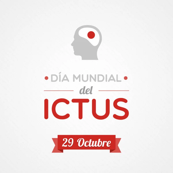 Dia Mundial Acidente Vascular Cerebral Espanhol Dia Mundial Del Ictus — Vetor de Stock